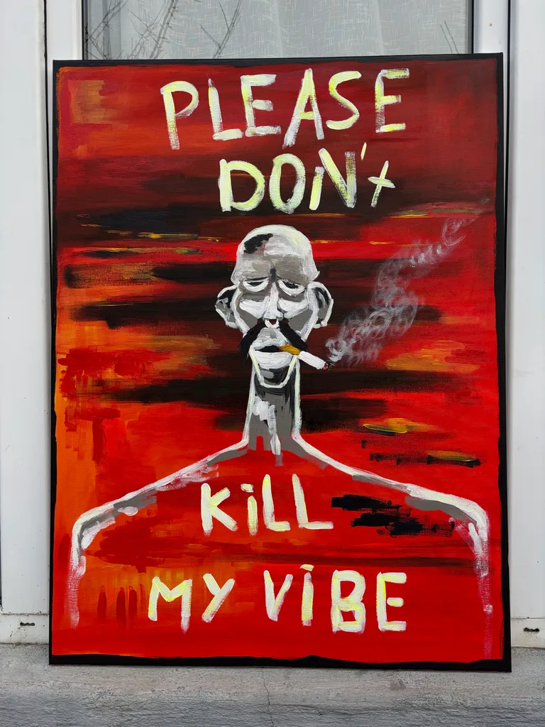 Please don’t kill my vibe
